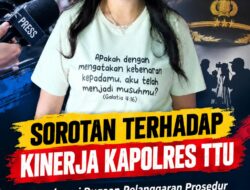 MELANGKAHI DEWAN PERS DAN MEMBUNGKAM JURNALIS: SAATNYA KAPOLDA NTT TEGAS COPOT KAPOLRES TTU